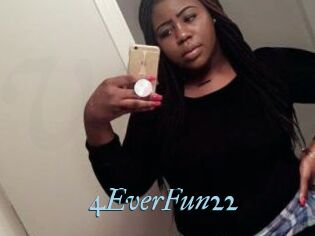 4EverFun22