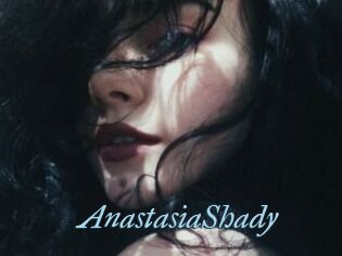 AnastasiaShady