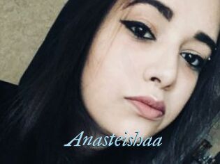 Anasteishaa