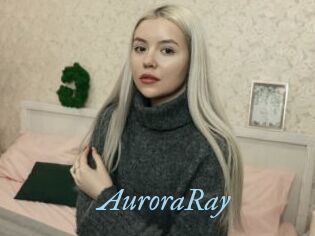 AuroraRay