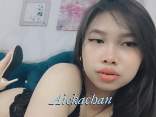 Aickachan