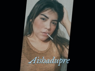 Aishadupre