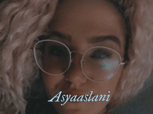 Asyaaslani