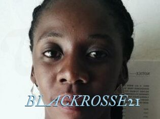 BLACKROSSE21