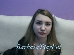 BarbaraPlayFul