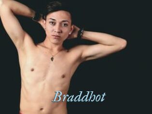 Braddhot