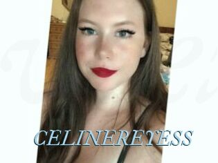 CELINEREYESS