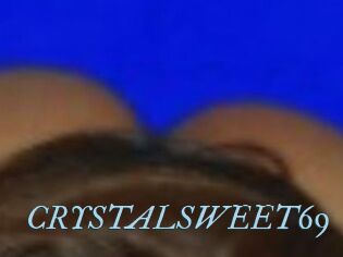 CRYSTALSWEET69