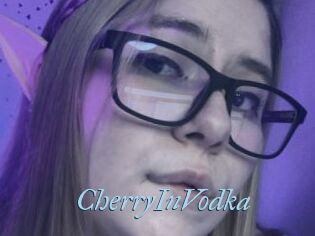 CherryInVodka