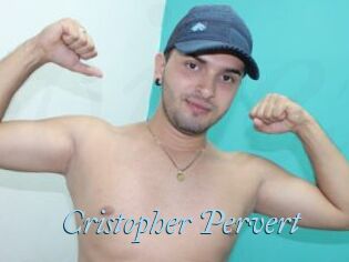 Cristopher_Pervert