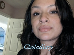 Choladiary