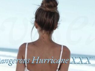 Dangerous_Hurricane_XXX