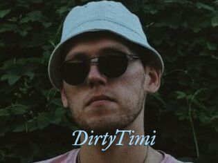 DirtyTimi