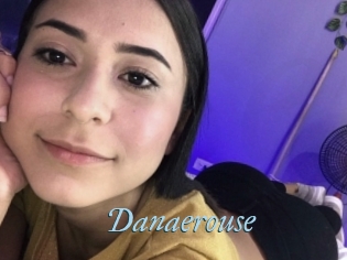 Danaerouse