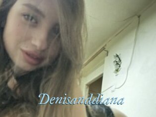 Denisanddiana