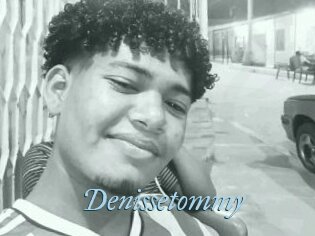 Denissetommy