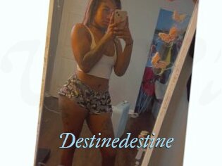 Destinedestine