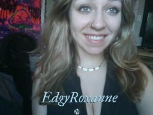 EdgyRoxanne