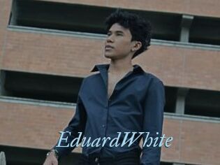 EduardWhite