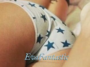 EvaFantastic