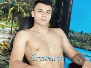 Erosheavy