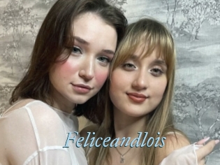 Feliceandlois