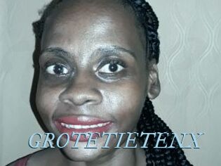 GROTETIETENX