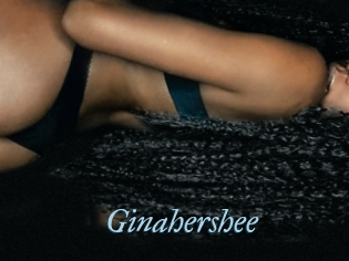 Ginahershee