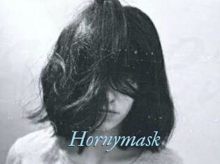 Hornymask