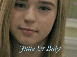 Julia_Ur_Baby