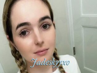 Jadeskyyxo