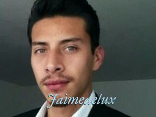 Jaimedelux