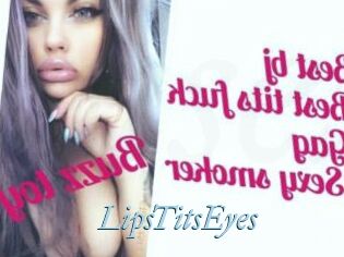 LipsTitsEyes