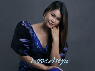 LoveAseya