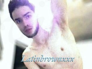 Latinbrownxxx