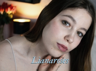 Lianaroses