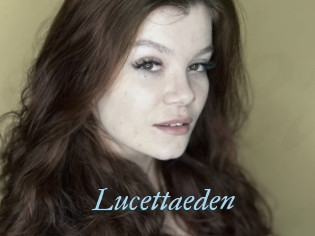 Lucettaeden