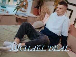 MICHAEL_DEAL