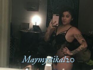 Maymystikal20