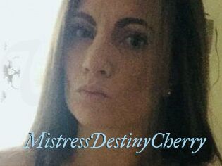 MistressDestinyCherry