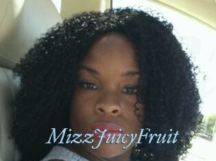 MizzJuicyFruit