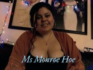 Ms_Monroe_Hoe