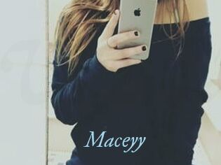 Maceyy