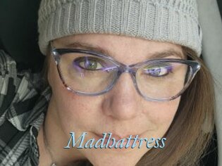 Madhattress