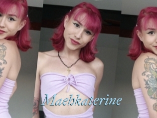 Maehkaterine