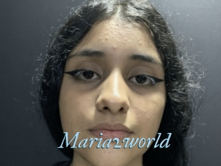 Maria2world