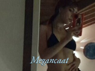 Megancaat