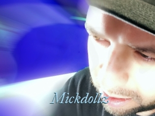 Mickdollz