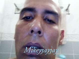 Mikeyjayjay