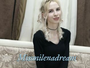 Missmilenadream